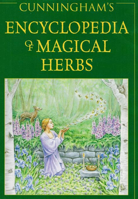 Scott cunnkngham encyclopedia of magical herbs
